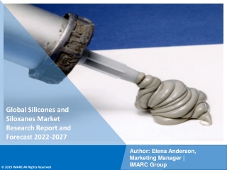 Silicones and Siloxanes Market  PDF | Growth | Trends | Forecast to 2022-2027