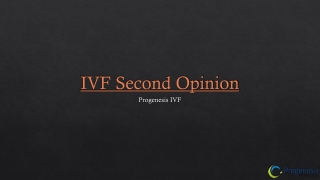 IVF Second Opinion