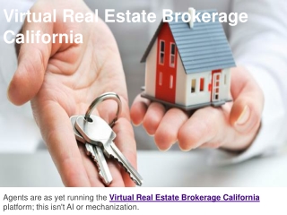Virtual Real Estate Brokerage California