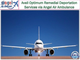 Angel Air Ambulance Service in Siliguri offers enduring instant relocations