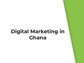 Digital Marketing in Ghana