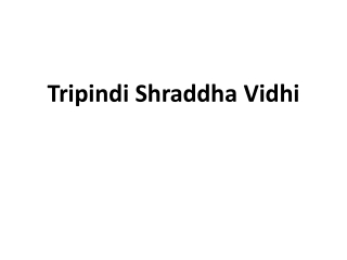 Tripindi Shraddha Vidhi