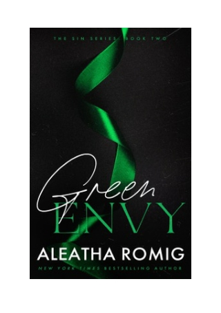 Green Envy - Aleatha Romig