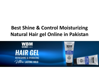 Best Shine & Control Moisturizing Natural Hair gel
