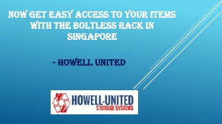 Boltless Rack in Singapore  - Howell United
