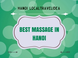 BEST MASSAGE IN HANOI