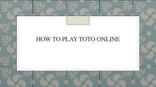 How To Play Toto Online