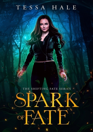 pdf download books Spark of Fate (Shifting Fate #1) Full