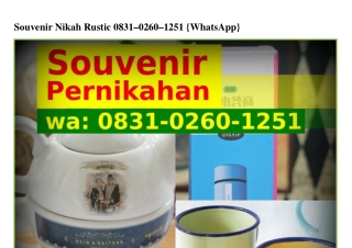 Souvenir Nikah Rustic Ö83I-ÖᒿϬÖ-Iᒿ5I[WhatsApp]