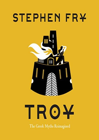 [DOWNLOAD] Troy: The Greek Myths Reimagined Full