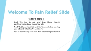 Stop! This How to get relief from Plantar Fasciitis pain? Information Could Chan