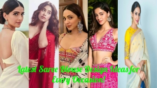 Latest Saree Blouse Design Ideas for Every Occasion!