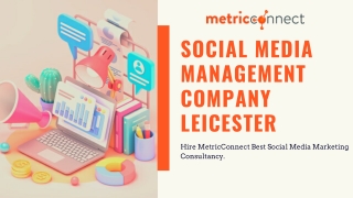 Hire Best Social Media Management Company in Leicester