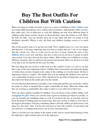 Buy The Best Outfits For Children But With Caution