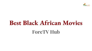 Best Black African Movies