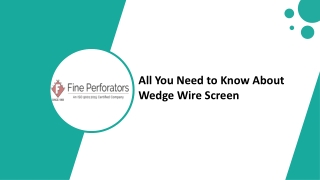All You Need to Know About Wedge Wire Screen