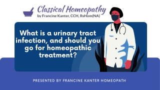 What is a urinary tract infection, and should you go for homeopathic treatment