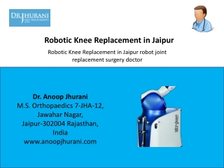 Robotic Knee Replacement in Jaipur robot joint replacement surgery doctor