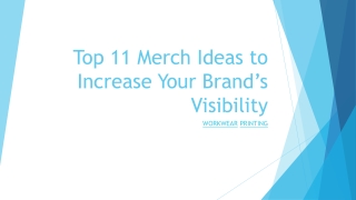 Top 11 Merch Ideas to Increase Your Brand’s Visibility