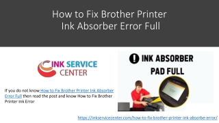 How to Fix Brother Printer Ink Absorber Error Full