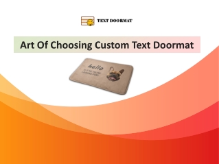 Different Ways of Choosing Custom Text Doormat