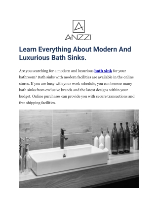 Learn Everything About Modern And Luxurious Bath Sinks