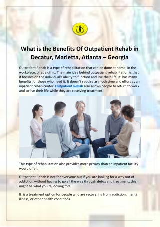 #1 Benefits Of Outpatient Rehab Decatur, Marietta, Atlanta – Georgia (Diversion)