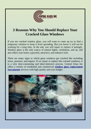 3 Reasons Why You Should Replace Your Cracked Glass Windows