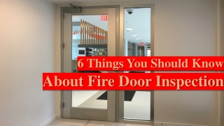 6 Things You Should Know About Fire Door Inspection