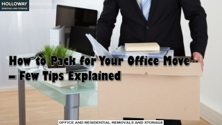 How to Pack for Your Office Move – Few Tips Explained