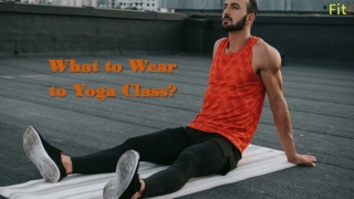 What to Wear to Yoga Class