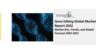 Gene Editing Global Market