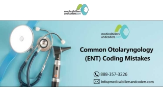 Common Otolaryngology (ENT) Coding Mistakes