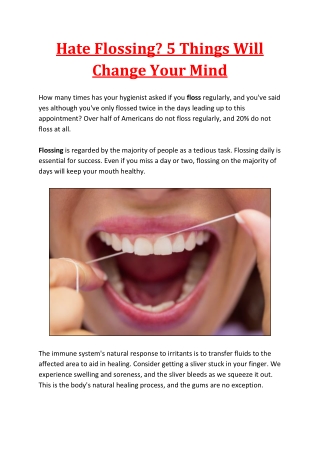 Hate Flossing? 5 Things Will Change Your Mind