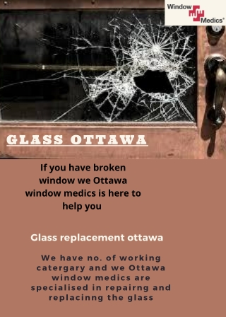 Glass repair services-Ottawa window medics