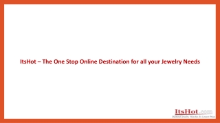 ItsHot- The One Stop Online Destination for all your Jewelry Needs