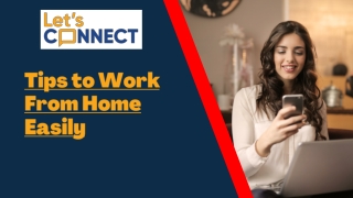 Tips to Work From Home Easily