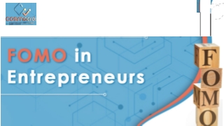 FOMO in Entrepreneurs