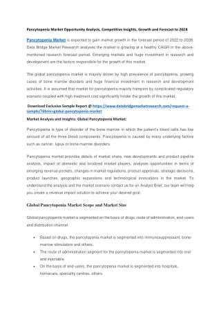Pancytopenia Market Opportunity Analysis, Competitive Insights, Growth and Forecast to 2028