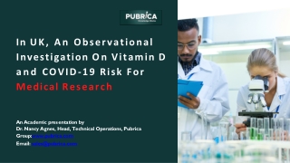 In UK, an observational investigation on vitamin D and COVID-19 risk for Medical Research – Pubrica