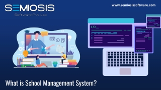 What is School Management System?
