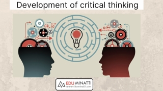Development of critical thinking
