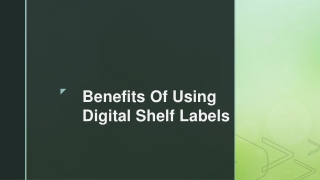 Benefits Of Using Digital Shelf Labels