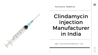Clindamycin injection Manufacturer in India | Systacare Remedies
