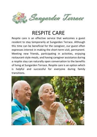 RESPITE CARE Sungarden Terrace