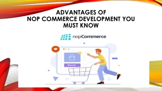 Advantages of NopCommerce Development You Must Know