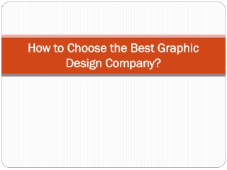 How to Choose the Best Graphic Design Company?