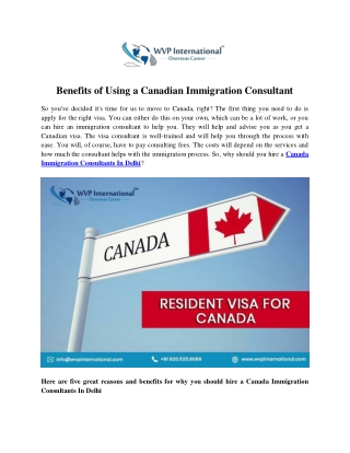 Benefits of Using a Canadian Immigration Consultant