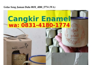 Gelas Seng Jaman Dulu O83l–ㄐl8O–l77ㄐ(whatsApp)
