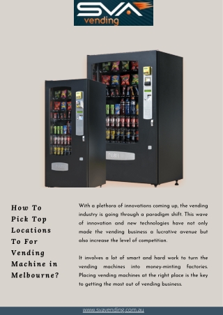 How To Pick Top Locations To For Vending Machine in Melbourne